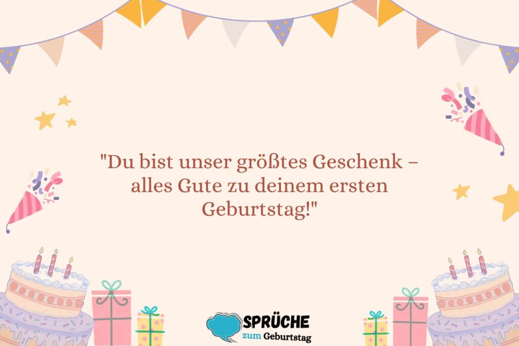 Emotionale Sprüche zum 1. Geburtstag