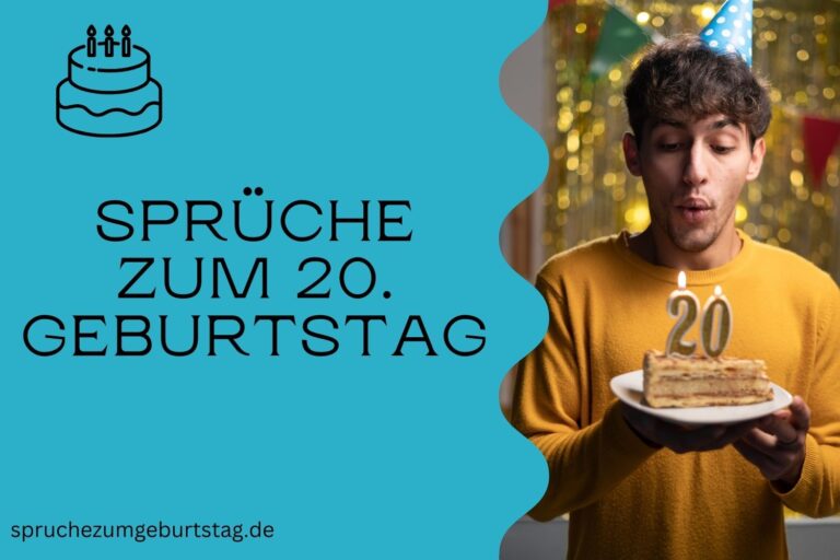 Sprüche zum 20. Geburtstag Inspiration, Glückwünsche und Spaß