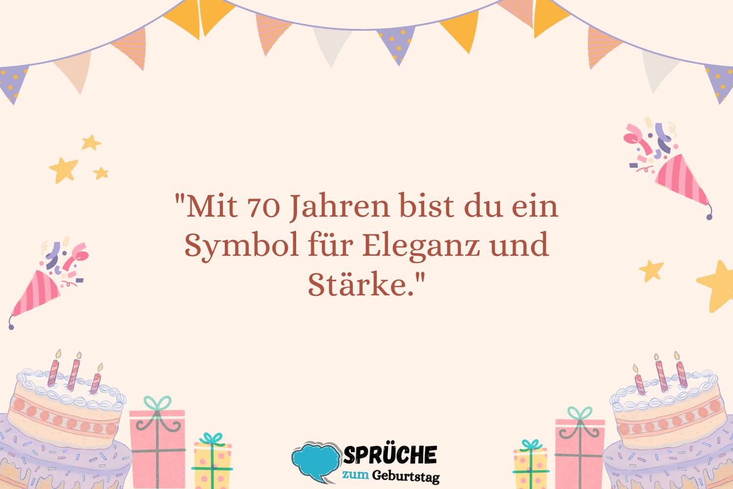 Sprüche zum 70. Geburtstag Die schönsten Worte für einen besonderen