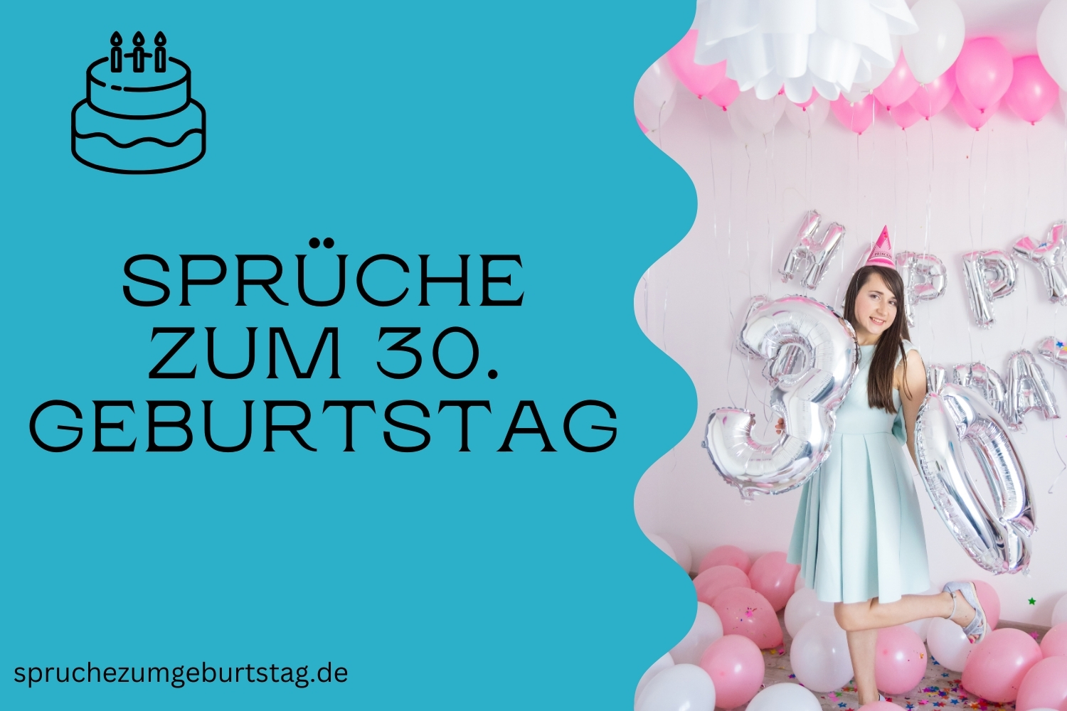 sprüche zum 30. geburtstag