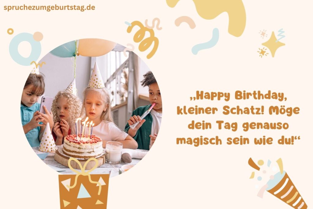 Sprüche zum Geburtstag für Kinder