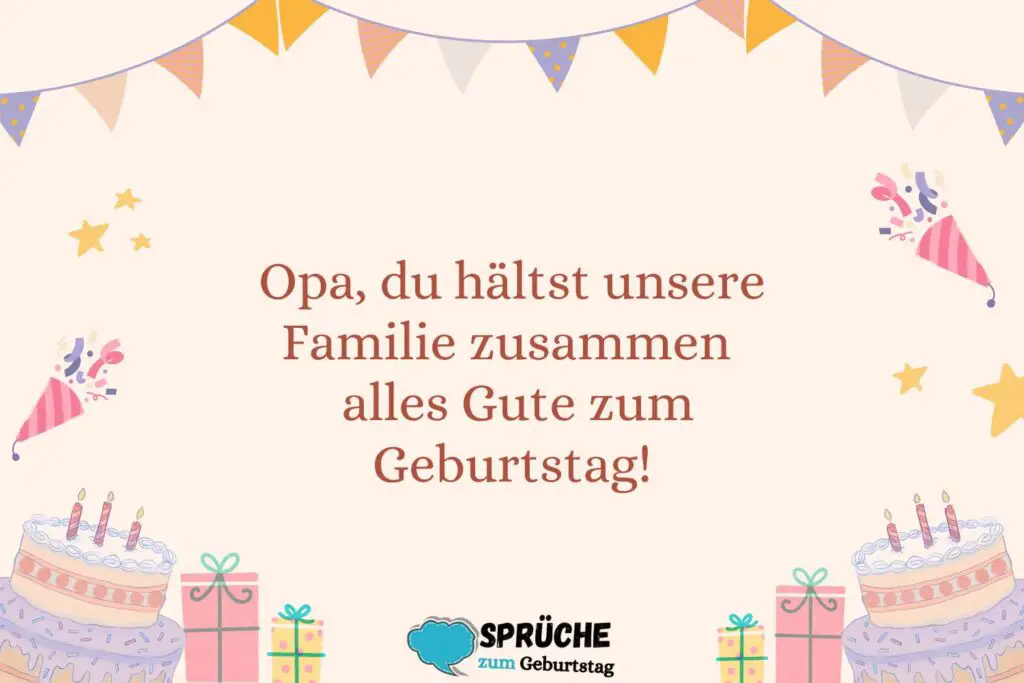 Geburtstagssprüche für Opa mit Familiensinn
