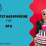 Geburtstagssprüche für Opa
